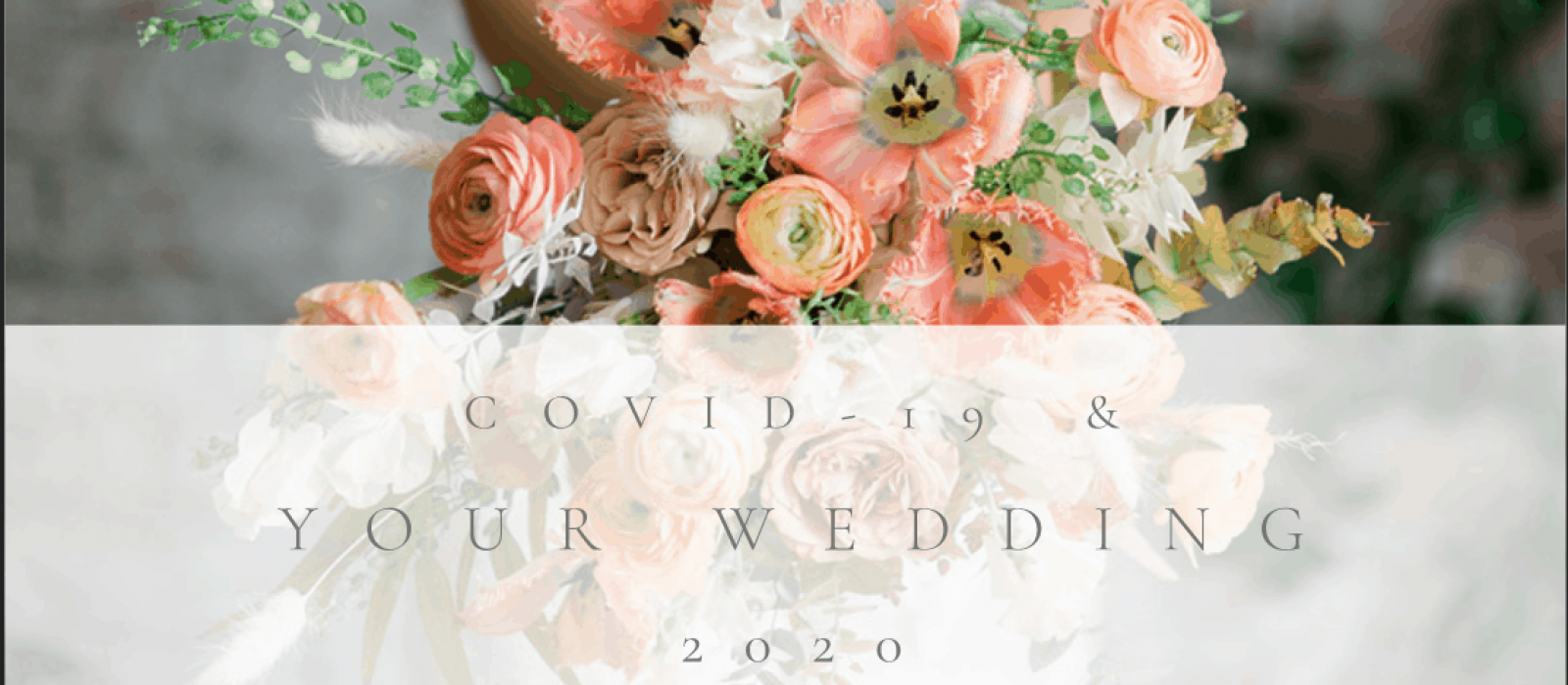 Tips for rescheduling planning your wedding with Covid-19